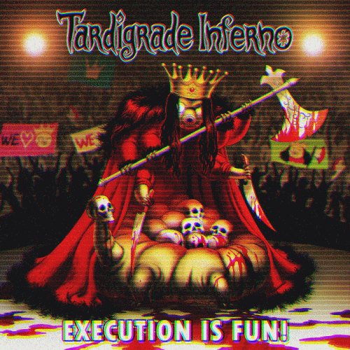 Tardigrade Inferno : Execution Is Fun!